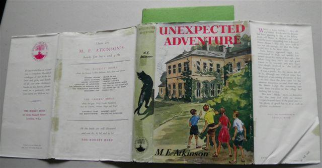 UNEXPECTED ADVENTURE ,fricka ' & the Frasers,a Adventure M E ATKINSON ,Mary Evelyn Atkinson [Very Good] [Hardcover]