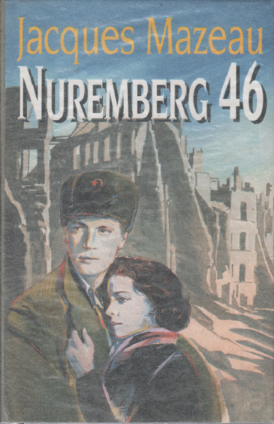 Nuremberg 46 - Mazeau Jacques