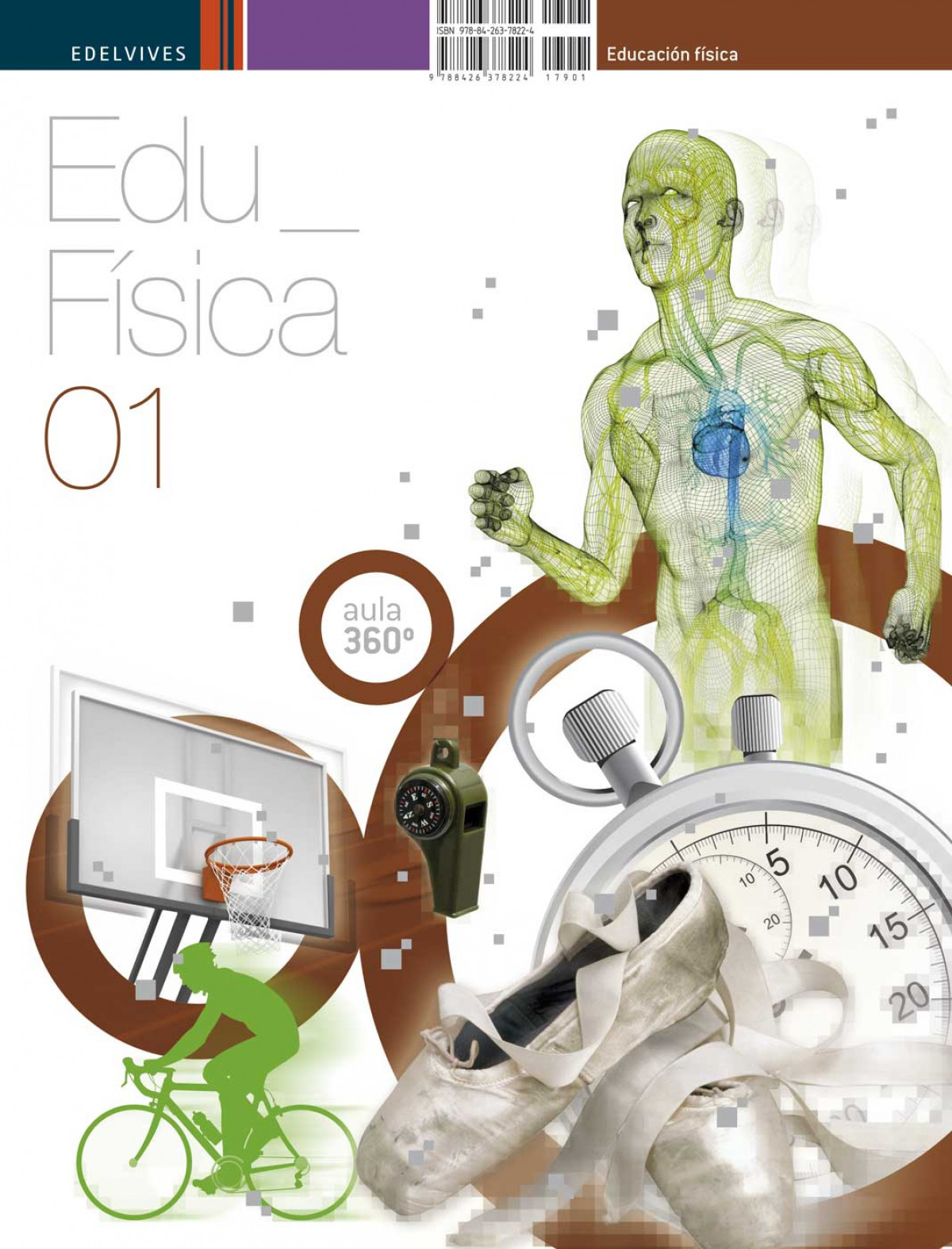 Educacion fisica 1ºeso.(aula 360) - Torrescusa Maldonado, Carlos/Coterón López, Javier