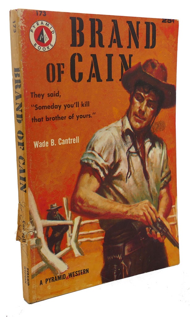 BRAND OF CAIN de Wade B. Cantrell: Softcover (1955) First Edition Thus ...