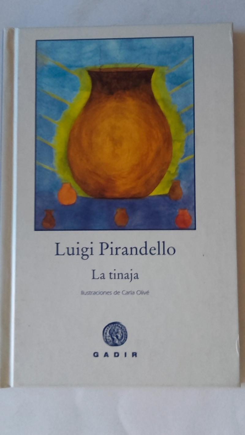 La tinaja - Luigi Pirandello. Ilustraciones de Carla Olivé