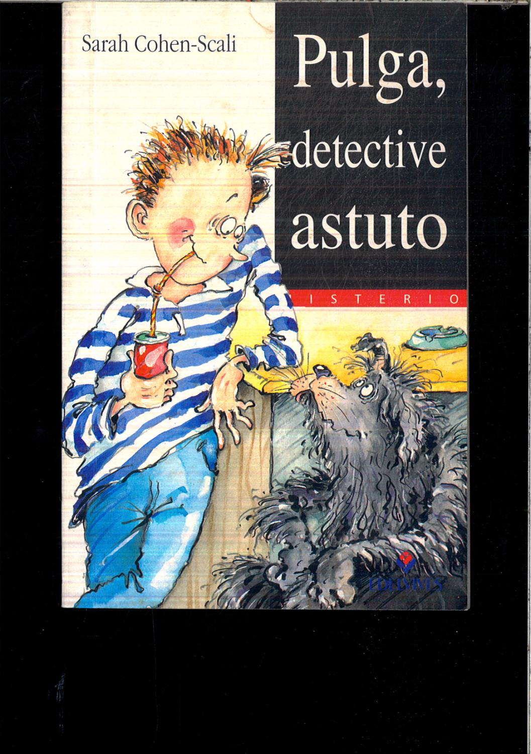 Pulga, detective astuto - Sarah Cohen-Scali