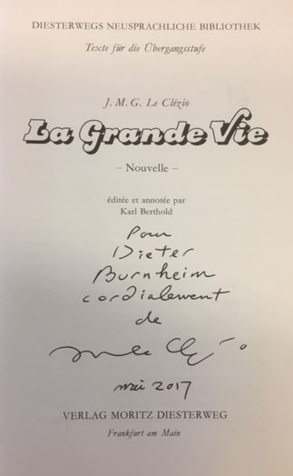 La grande vie. Diesterwegs Neusprachliche Bibliothek - Französische Abteilung. Übergangsstufe / Nouvelle - Le Clézio, Jean-Marie Gustave und Karl Berthold.