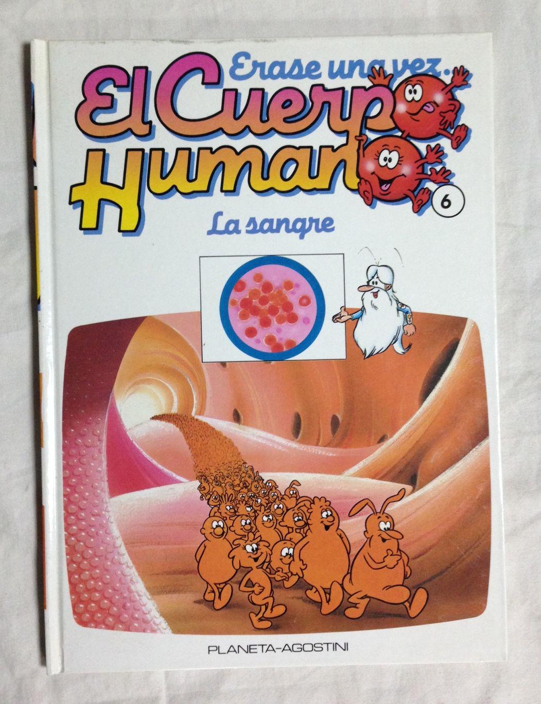 ERASE UNA VEZ EL CUERPO HUMANO. TOMO 6. La sangre by VARIOS: (1985