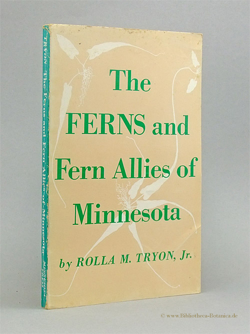 The Ferns and Fern Allies of Minnesota. - Tryon, Rolla M. Jr.