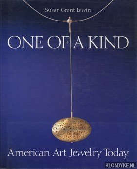 One of a kind: American art jewelry today - Grant Lewin, Susan