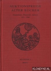 Auktionspreise alter Bücher: Deutschland, Österreich, Schweiz. 2 delen samen - Diverse auteurs