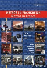 Metros in Frankreich / Metros in France - Groneck, Christoph