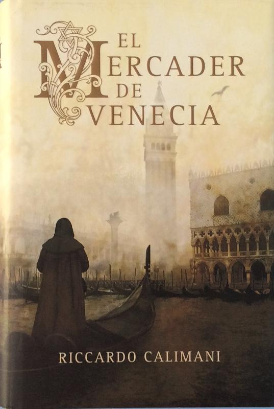 El mercader de Venecia - Riccardo Calimani