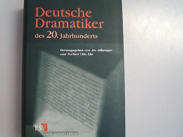 Deutsche Dramatiker des 20. Jahrhunderts. - Allkemper, Alo und Norbert Otto Eke,