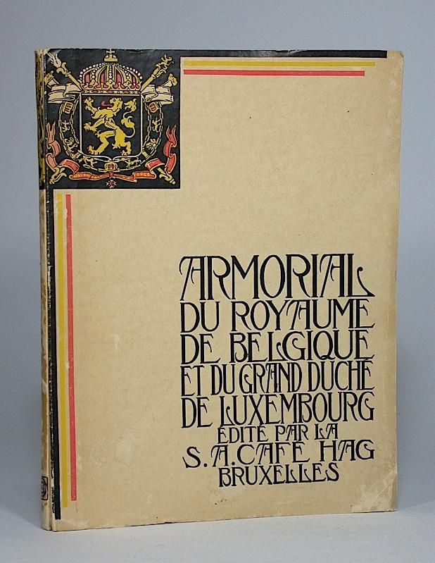 Armorial. Les Armoiries des Communes du Royaume de Belgique et du Grand ...