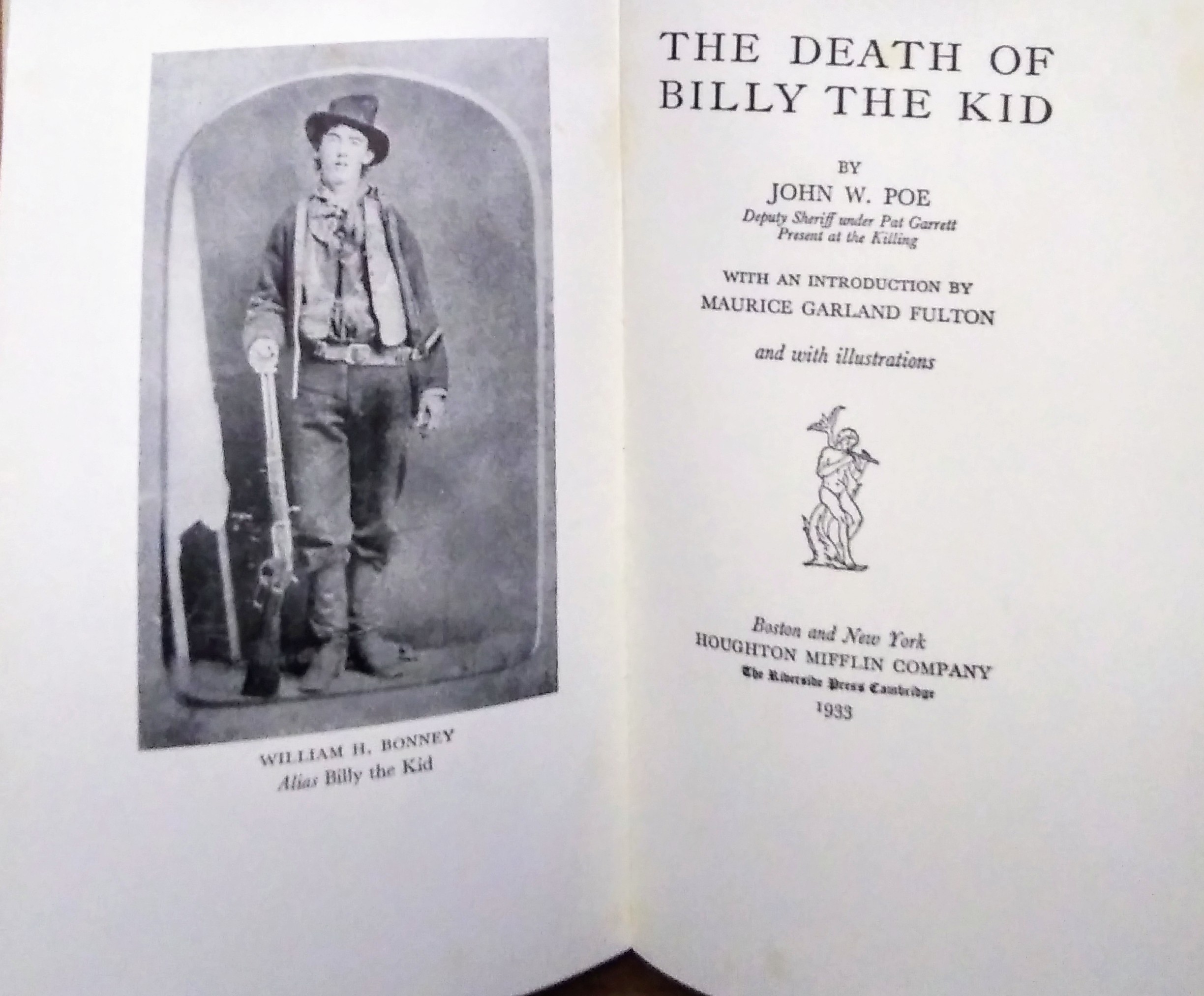 The Death of Billy the Kid (William H. Bonney) by Poe, John W.: Very 