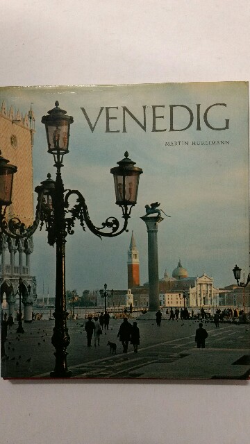 Venedig - mit Stimmen von Besuchern aus sieben Jahrhunderten. - Hürlimann, Martin