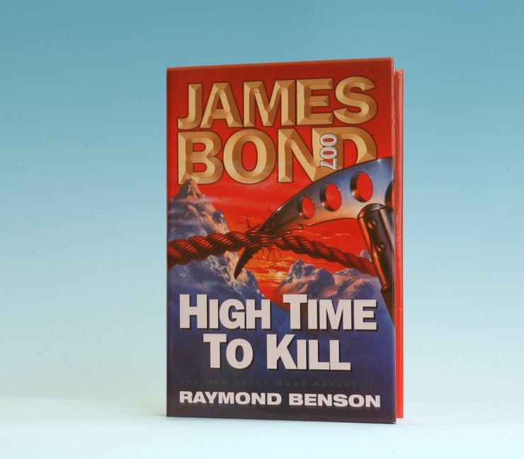 High Time To Kill - 1st Edition/1st Printing - Benson, Raymond
