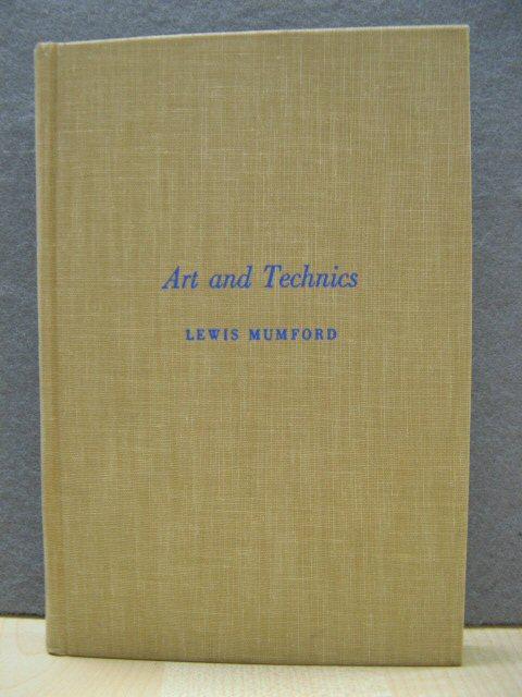 Art and Technics - Mumford, Lewis