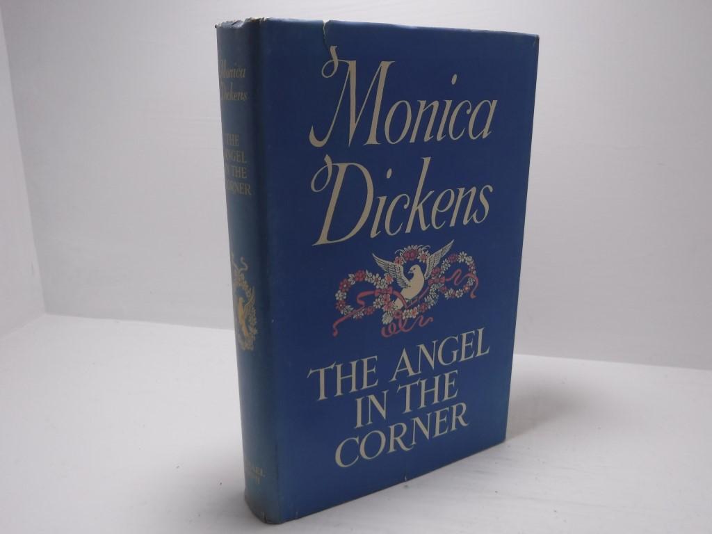 The Angel in the Corner by Dickens, Monica: Near Fine Hardcover (1956) |  The Secret Bookshop