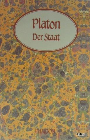 Der Staat. Auf der Grundlage der Schleiermacherschen Übersetzung übertragen von Georg Landmann. - Platon