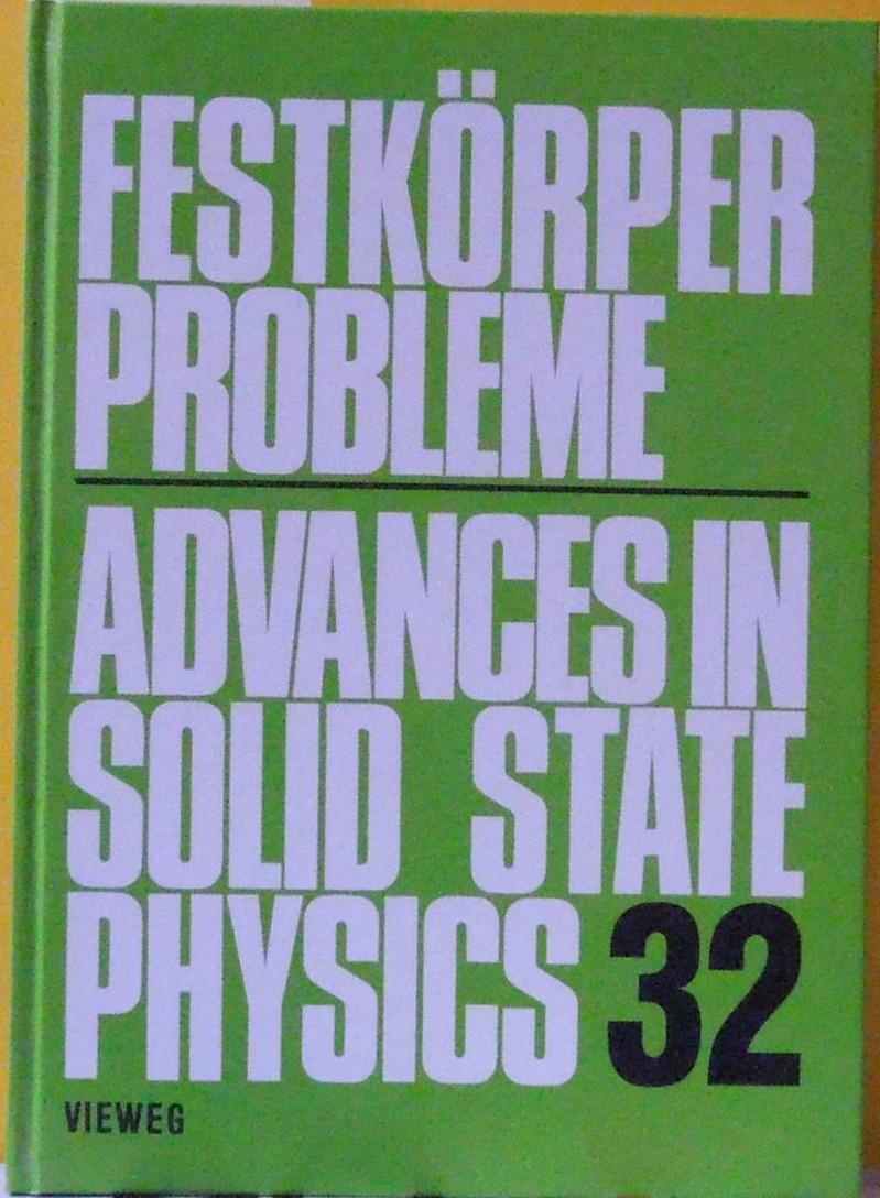 Advances in solid state physics Vol 32 - Festkoerperprobleme