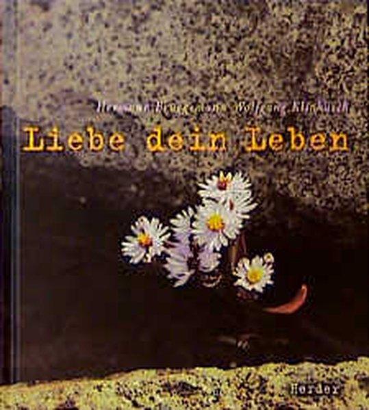 Liebe dein Leben