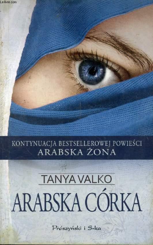 ARABSKA CORKA - VALKO TANYA