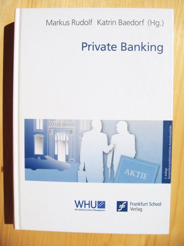 Private Banking - Rudolf, Markus ; Katrin Baedorf (Hrsg.) / Engelbrecht, Marc