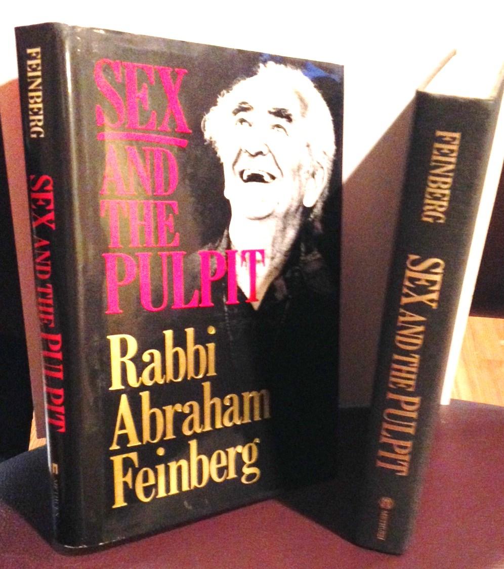Sex And The Pulpit By Feinberg Abraham L Fine Cloth Bound 1981 1st