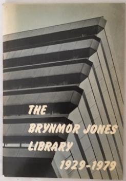 THE BRYNMOR JONES LIBRARY 1929 - 1979. A short account. - (LARKIN, Philip).