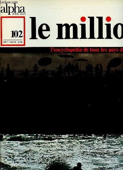 ALPHA POUR TOUS - LE MILLION N°102 - 2 FEV 71 : LIBAN : Histoire