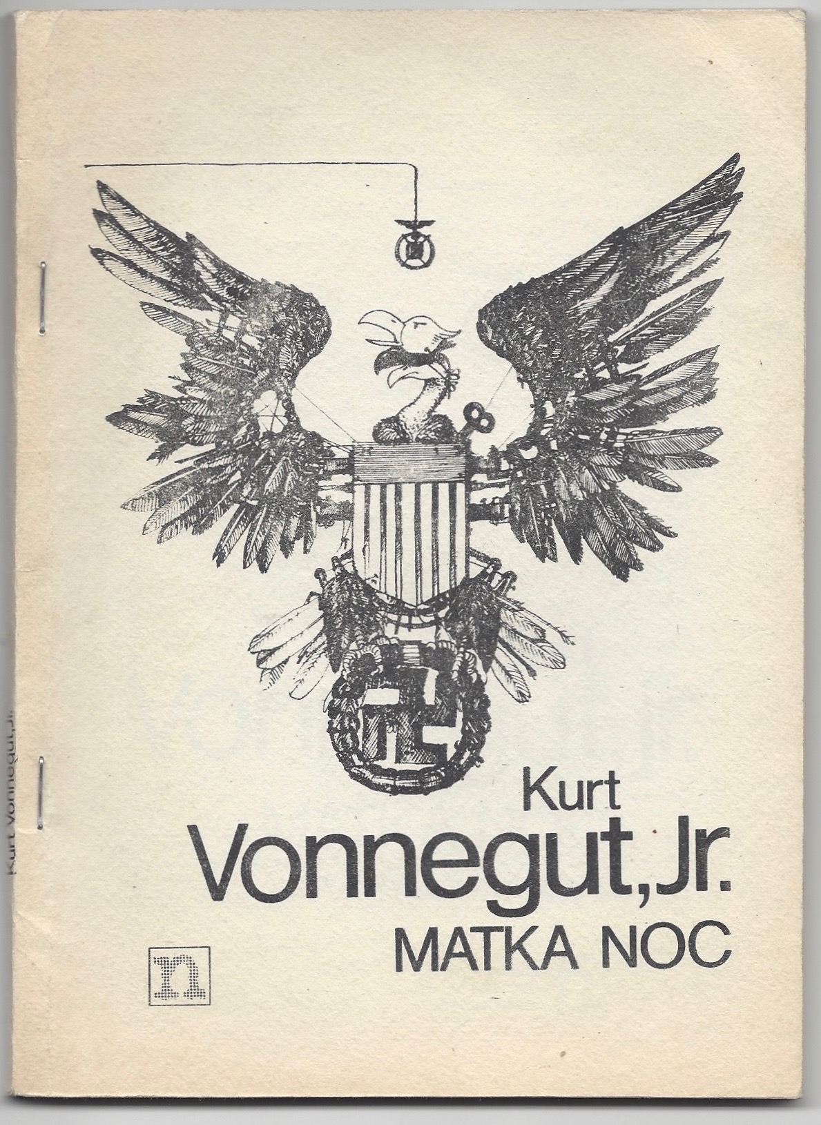 Matka noc. Przelozyl Lech Jeczmyk. / Matka noc. PrzeÅ‚oÅ¼yÅ‚ Lech JÄ czmyk. [Mother Night. Translated by Lech Jeczmyk.] Vonnegut, Kurt [ ] [Softcover