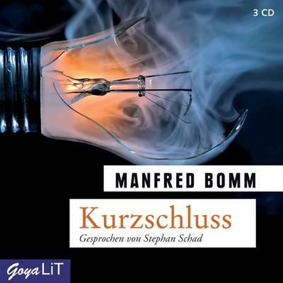 Kurzschluss - Manfred Bomm