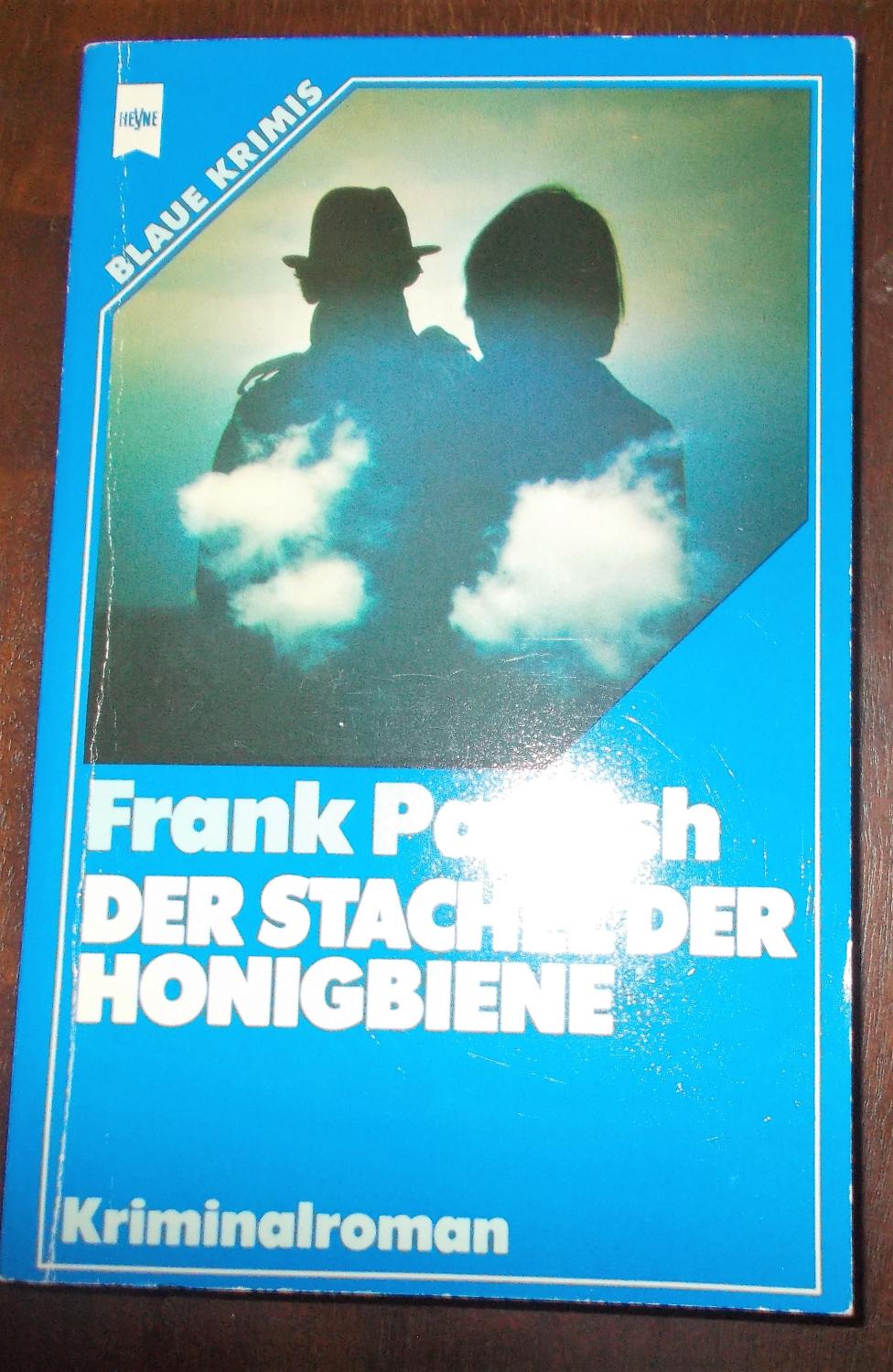 Der Stachel der Honigbiene - Krimi - Frank Parrish