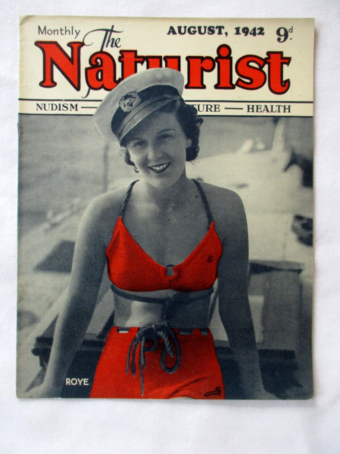 The Naturist. Nudism, Physical Culture, Health. August 1942. Monthly