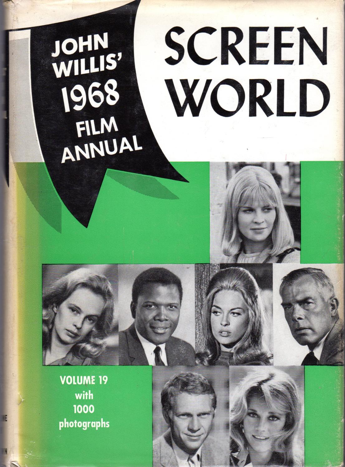 SCREEN WORLD John Willis’ 1968 Film Annual, Volume 19 - Willis, John