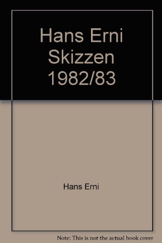 Skizzen 1982, 83. - Erni, Hans
