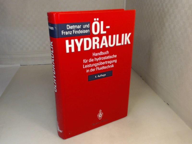 Ölhydraulik - Handbuch für die hydrostatische Leistungsübertragung in der Fluidtechnik