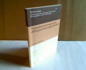 Verhaltenstherapie bei delinquenten Jugendlichen. (= Kriminologie. Abhandlungen über abwegiges Sozialverhalten - Band 16). - Pielmaier, Herbert.