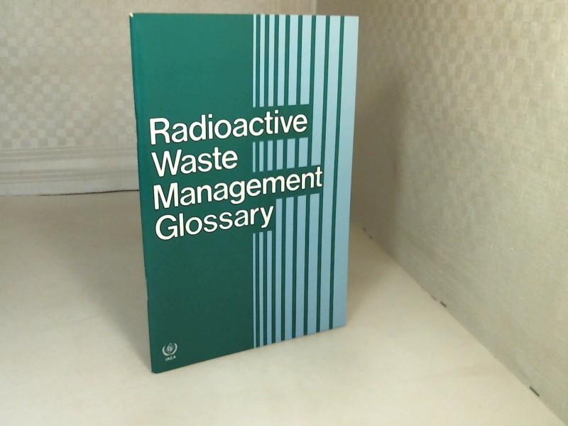 Radioactive Waste Management Glossary.