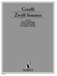 Zwölf Sonaten op. 5 - Bd. 1 - Corelli, Arcangelo
