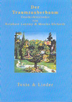 Der Traumzauberbaum - Liederheft - Lakomy, Reinhard / Ehrhardt, Monika