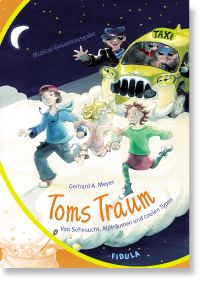 Toms Traum - Gesamtausgabe - Meyer, Gerhard A.