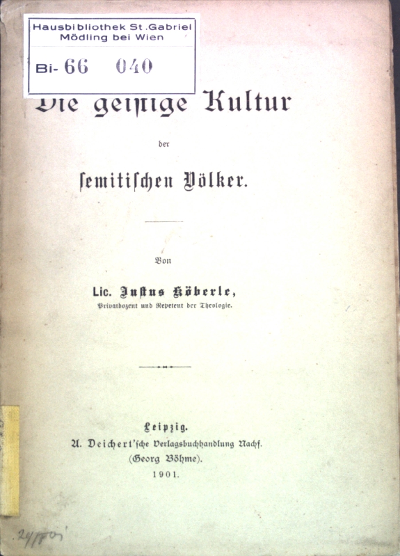 Die geistige Kultur der semitischen Völker; - Köberle, Justus