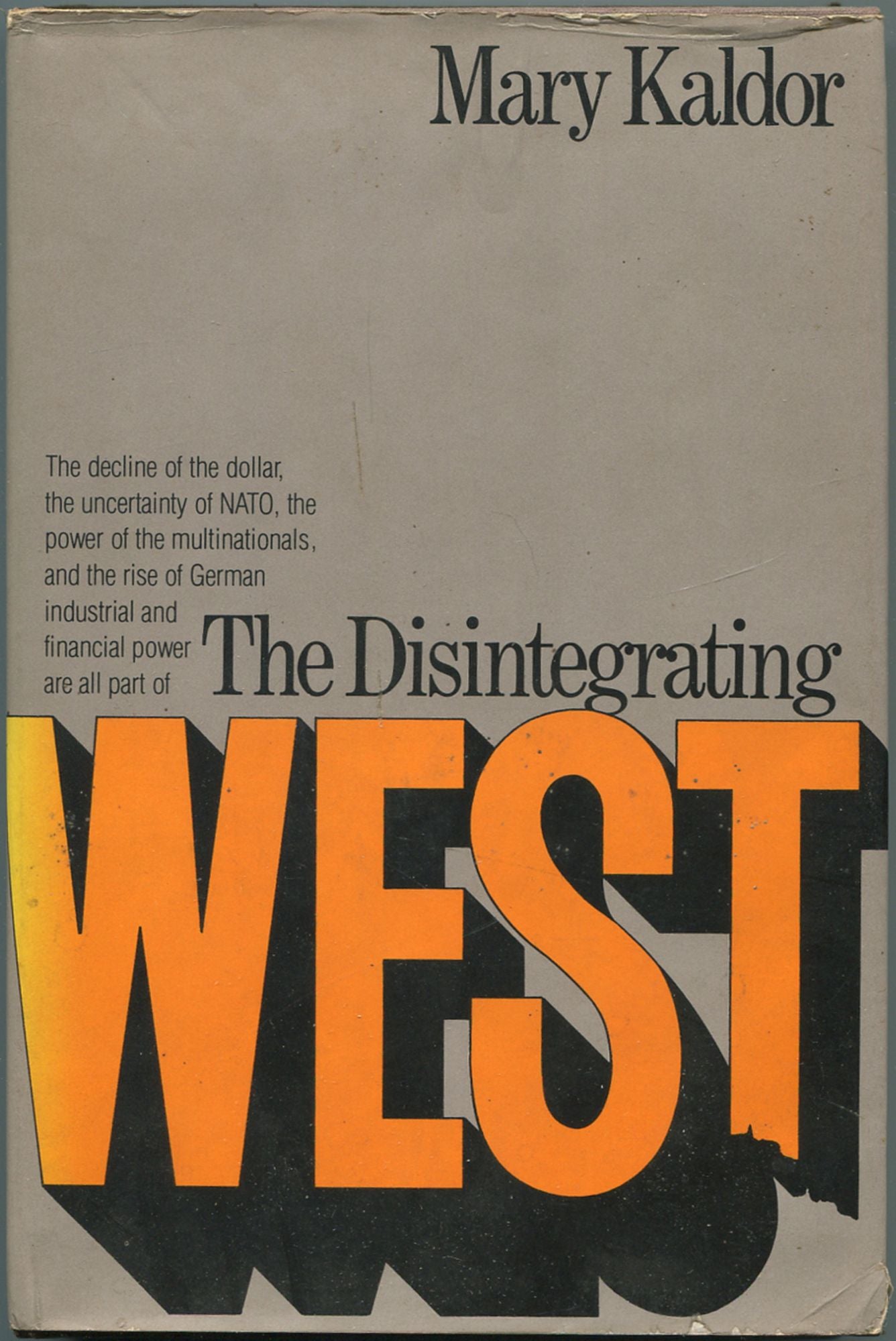 The Disintegrating West - KALDOR, Mary