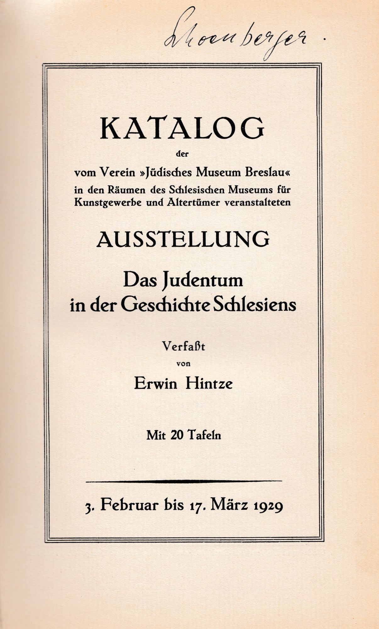 KATALOG DER VOM VEREIN "JÜDISCHES MUSEUM BRESLAU" IN DEN RÄUMEN DES
