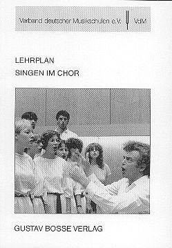 Lehrplan Singen im Chor - VdM