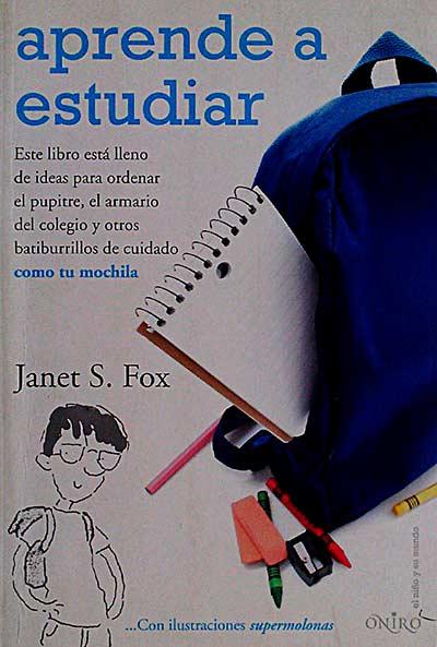 Aprende a estudiar - Janet S. Fox