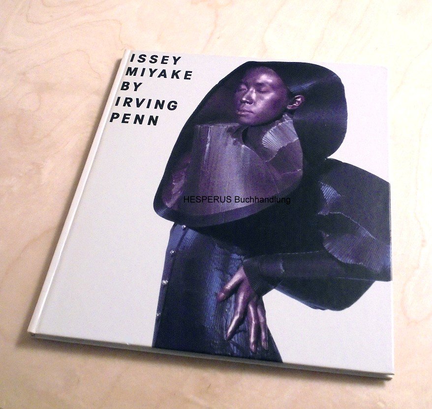 Issey Miyake Penn, Irving. [ ] [Hardcover]