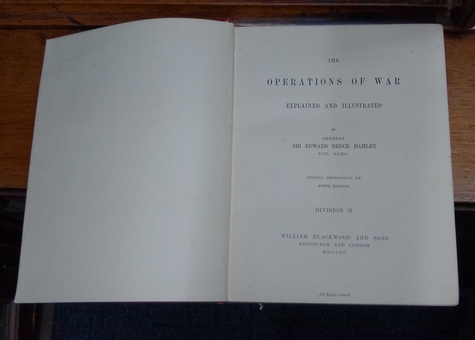 The Operations of War Explained and Illustrated Division Two. by Hamley ...