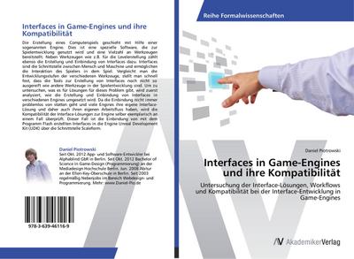 Interfaces in Game-Engines und ihre KompatibilitÃ¤t Daniel Piotrowski Author