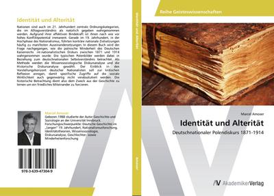 Identität und Alterität : Deutschnationaler Polendiskurs 1871-1914 - Marcel Amoser