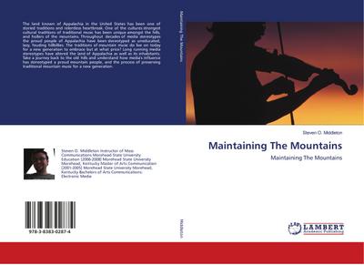 Maintaining The Mountains : Maintaining The Mountains - Steven O. Middleton